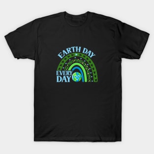 Earth Day Every Day T-Shirt